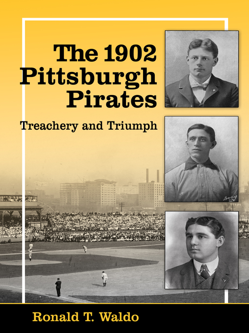 Cover image for The 1902 Pittsburgh Pirates
